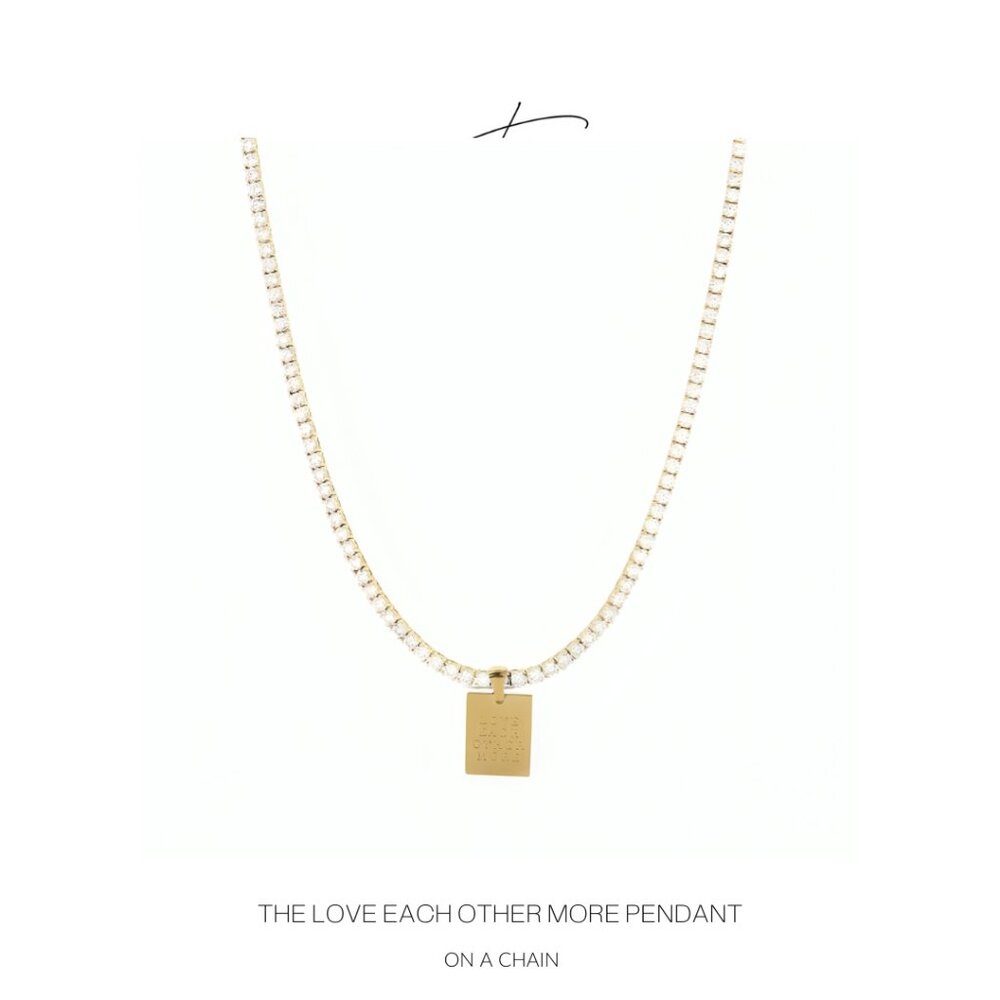The Love Each Other More Pendant on a Chain